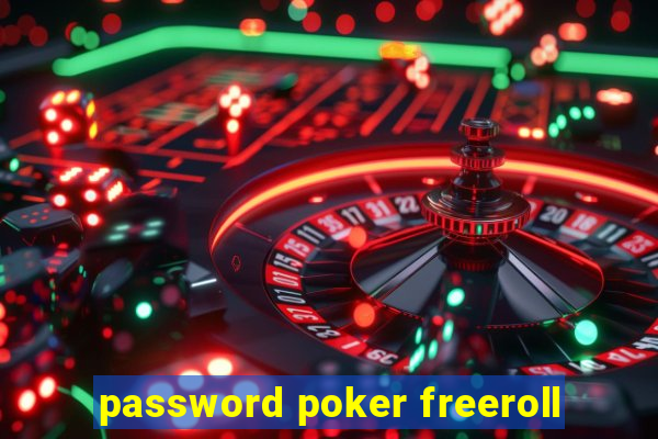 password poker freeroll